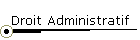 Droit Administratif